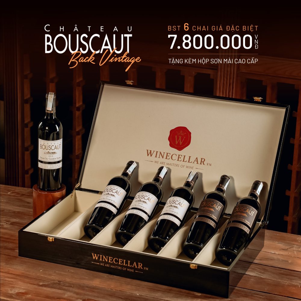 Bộ sưu tập 6 chai Château Bouscaut Back Vintage giá đặc biệt