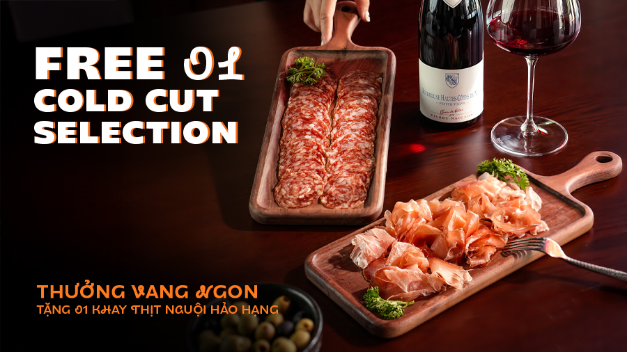 TẶNG 01 Khay Cold Cut Miễn Phí: Nâng Tầm Trải Nghiệm Thưởng Vang Tại Nhà Hàng Rượu Vang Grand Cru - Modern Wine Bar